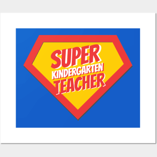 Kindergarten Teacher Gifts | Super Kindergarten Teacher Posters and Art